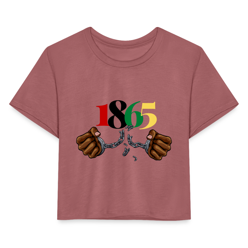 1865 Juneteenth Women's Cropped T-Shirt - mauve