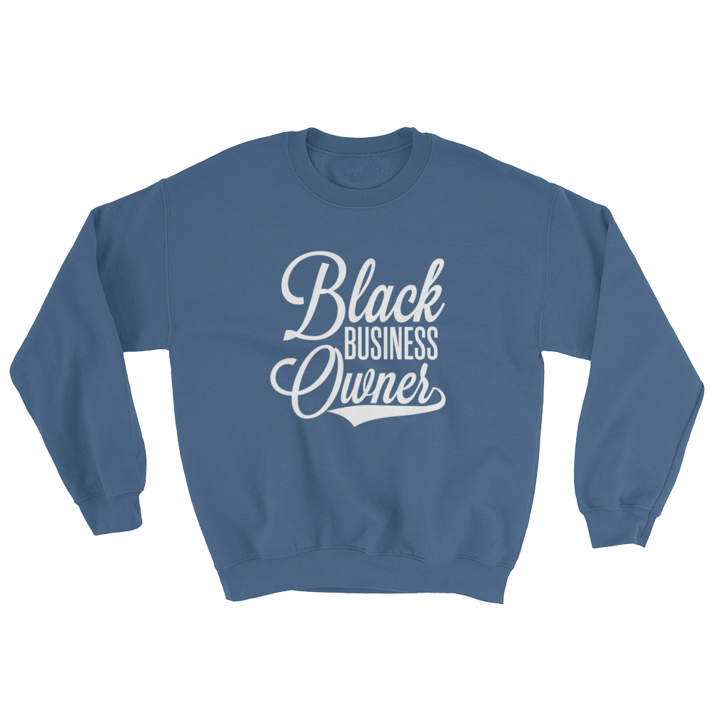 Black Business Owner (White) Unisex Sweatshirt - Chocolate Ancestor