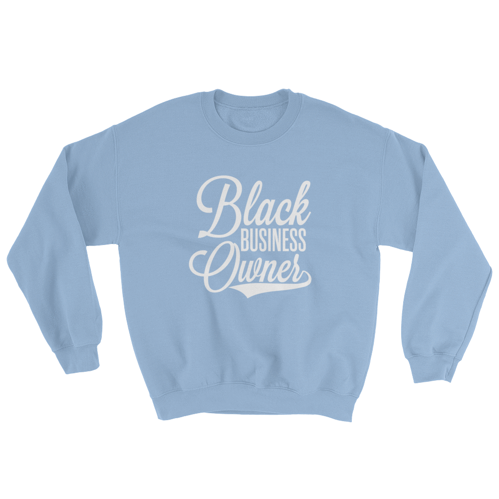 Black Business Owner (White) Unisex Sweatshirt - Chocolate Ancestor