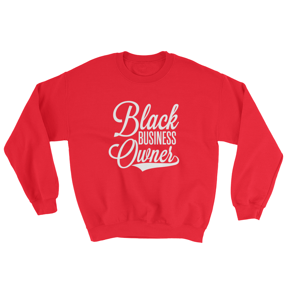 Black Business Owner (White) Unisex Sweatshirt - Chocolate Ancestor