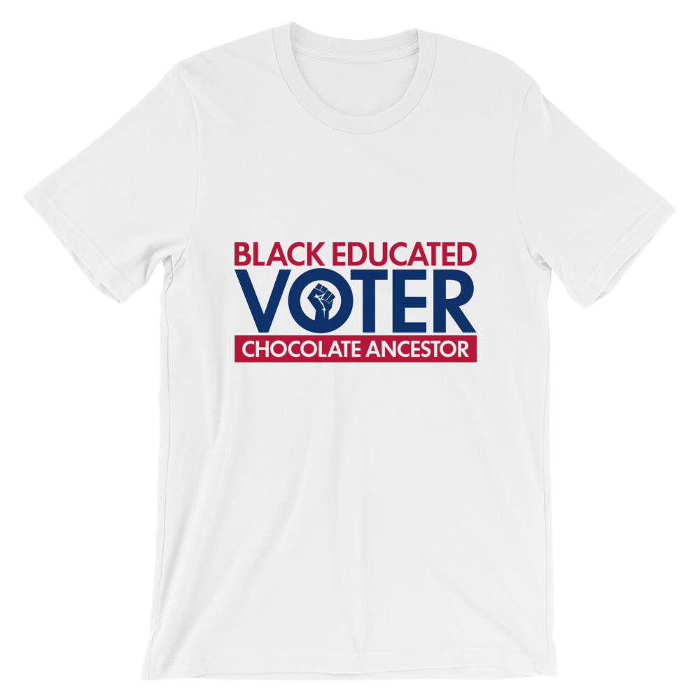 Black Educated Voter Short-Sleeve Unisex T-Shirt - Chocolate Ancestor