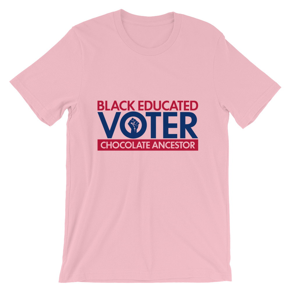 Black Educated Voter Short-Sleeve Unisex T-Shirt - Chocolate Ancestor