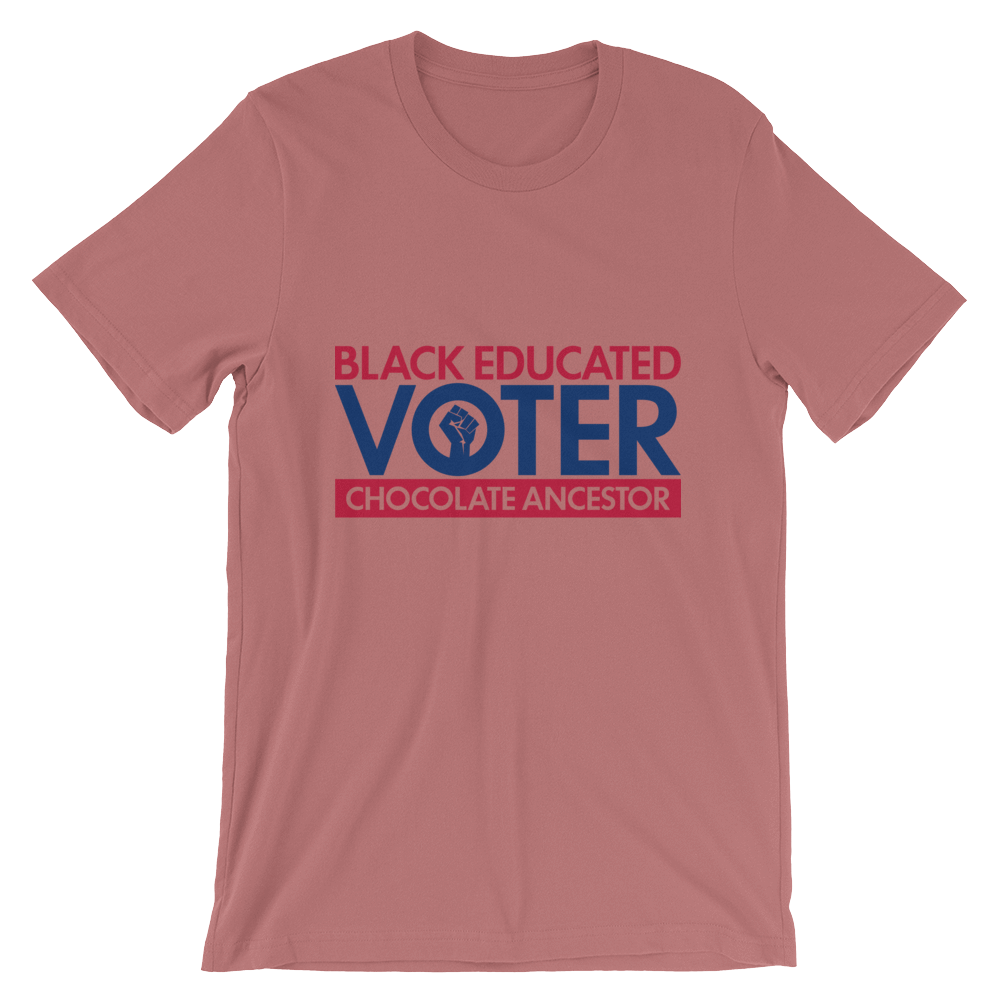 Black Educated Voter Short-Sleeve Unisex T-Shirt - Chocolate Ancestor