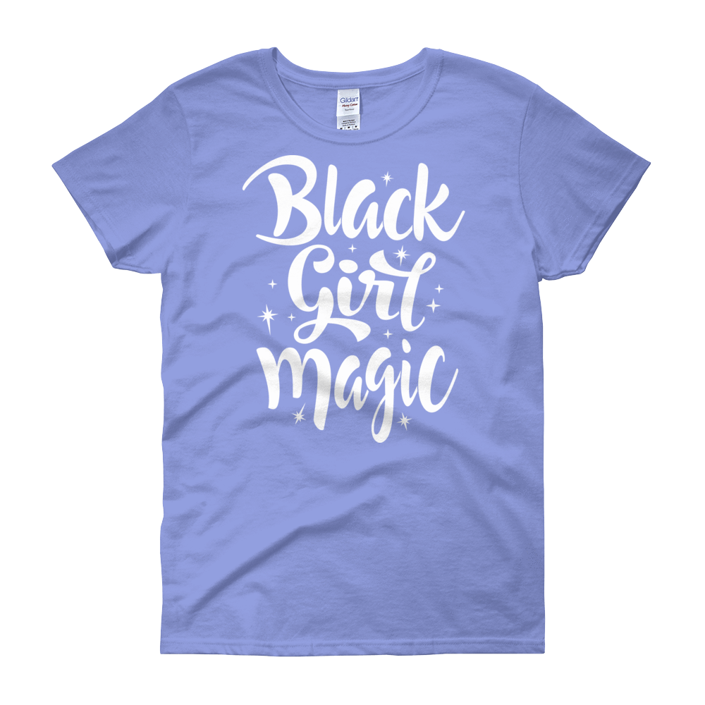 Black Girl Magic Ladies short sleeve t-shirt - Chocolate Ancestor