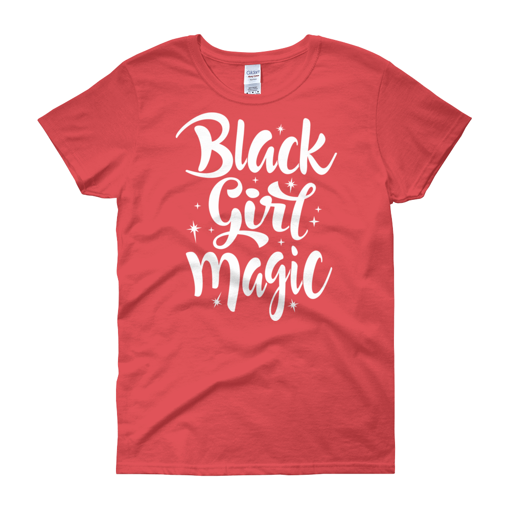 Black Girl Magic Ladies short sleeve t-shirt - Chocolate Ancestor