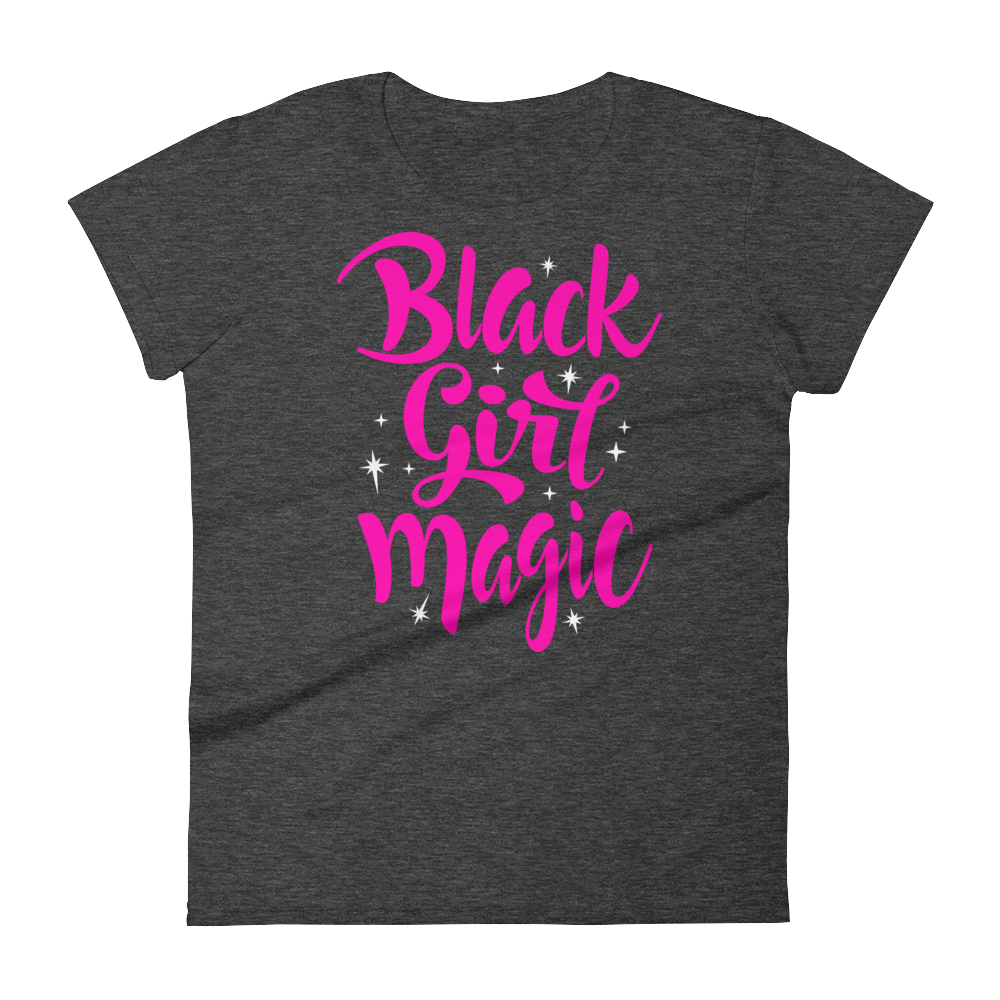 Black Girl Magic (Pink) Ladies short sleeve t-shirt - Chocolate Ancestor