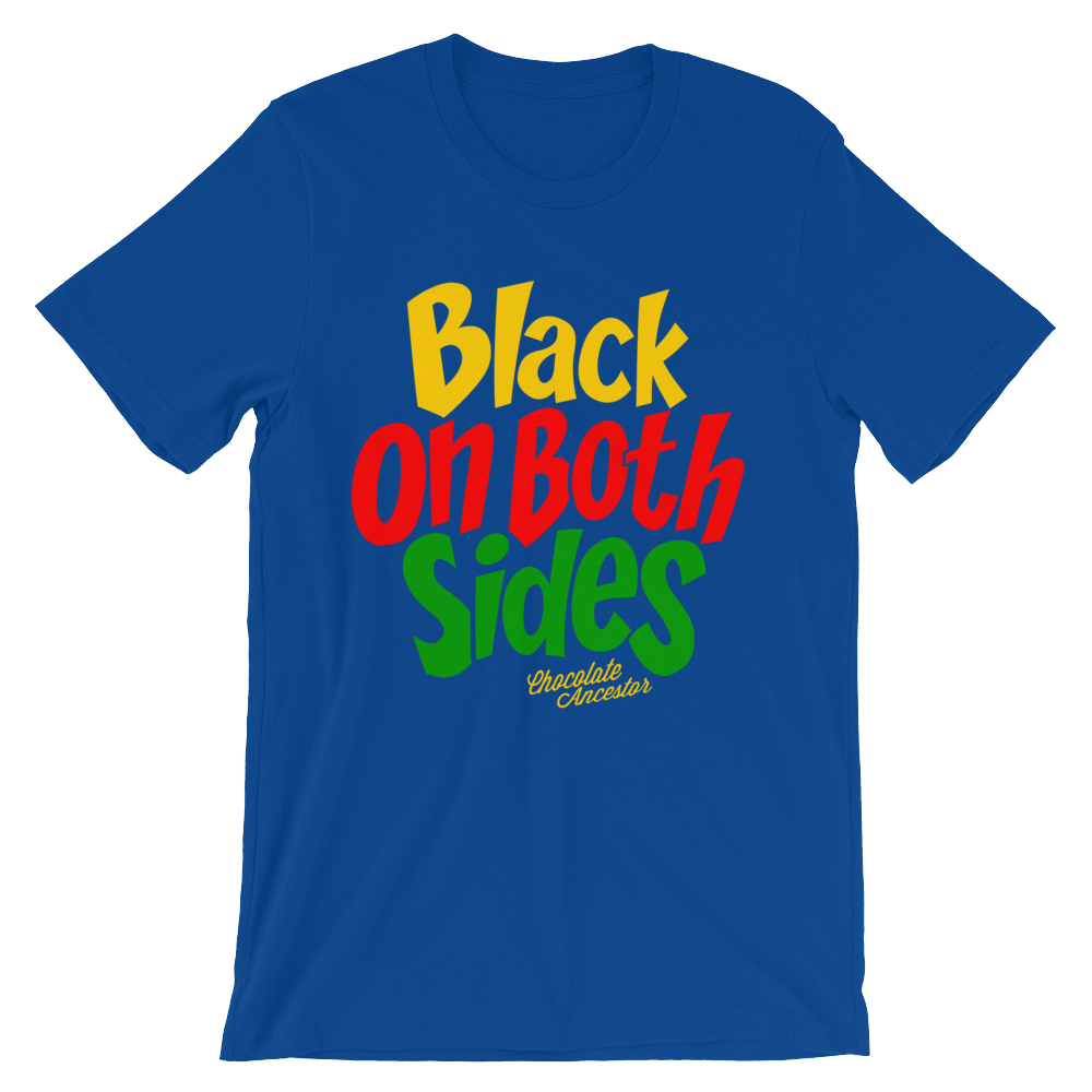 Black on Both Sides (YRG) Short-Sleeve Unisex T-Shirt - Chocolate Ancestor