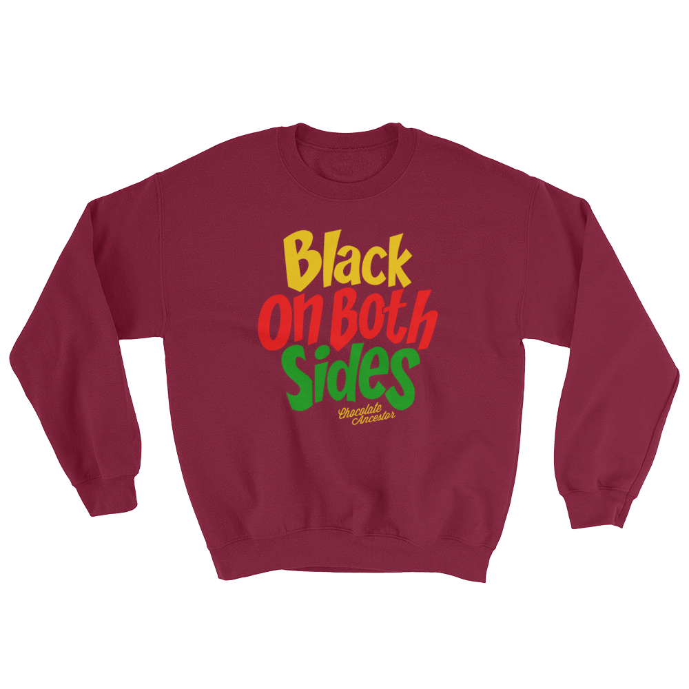 Black on Both Sides (YRG) Unisex Sweatshirt - Chocolate Ancestor