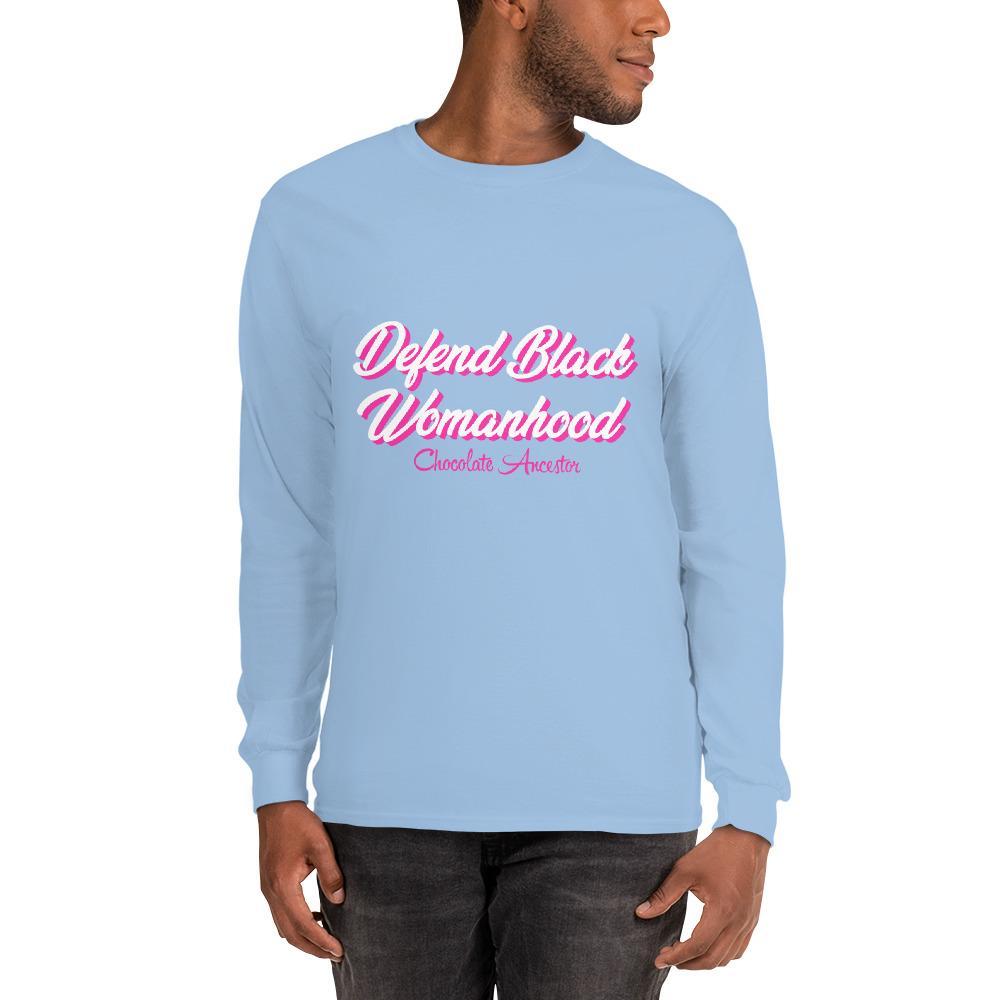 Defend Black Womanhood Unisex Long Sleeve T-Shirt - Chocolate Ancestor