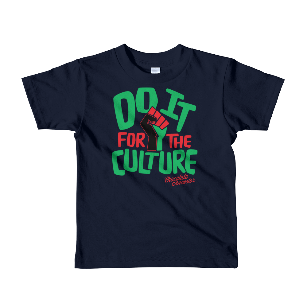 Do it for the Culture Short sleeve toddler t-shirt - Chocolate Ancestor