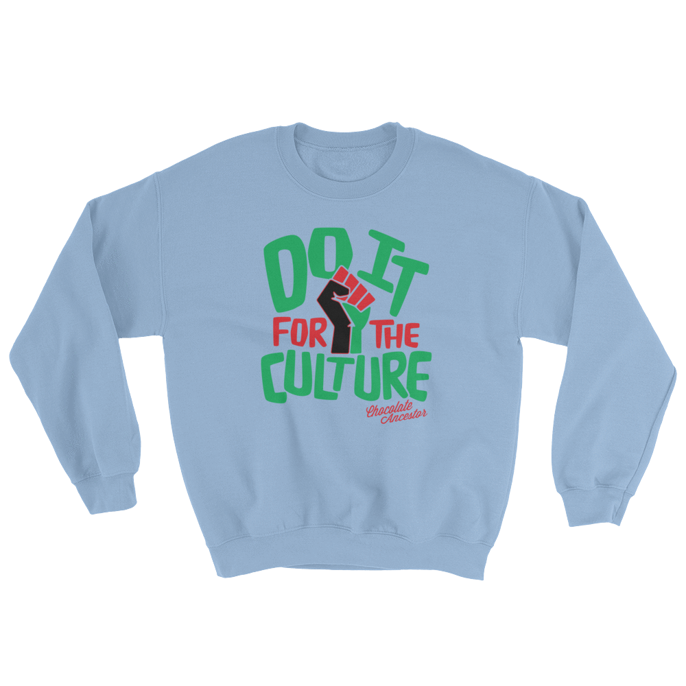 Do it for the Culture Unisex Crewneck Sweatshirt - Chocolate Ancestor