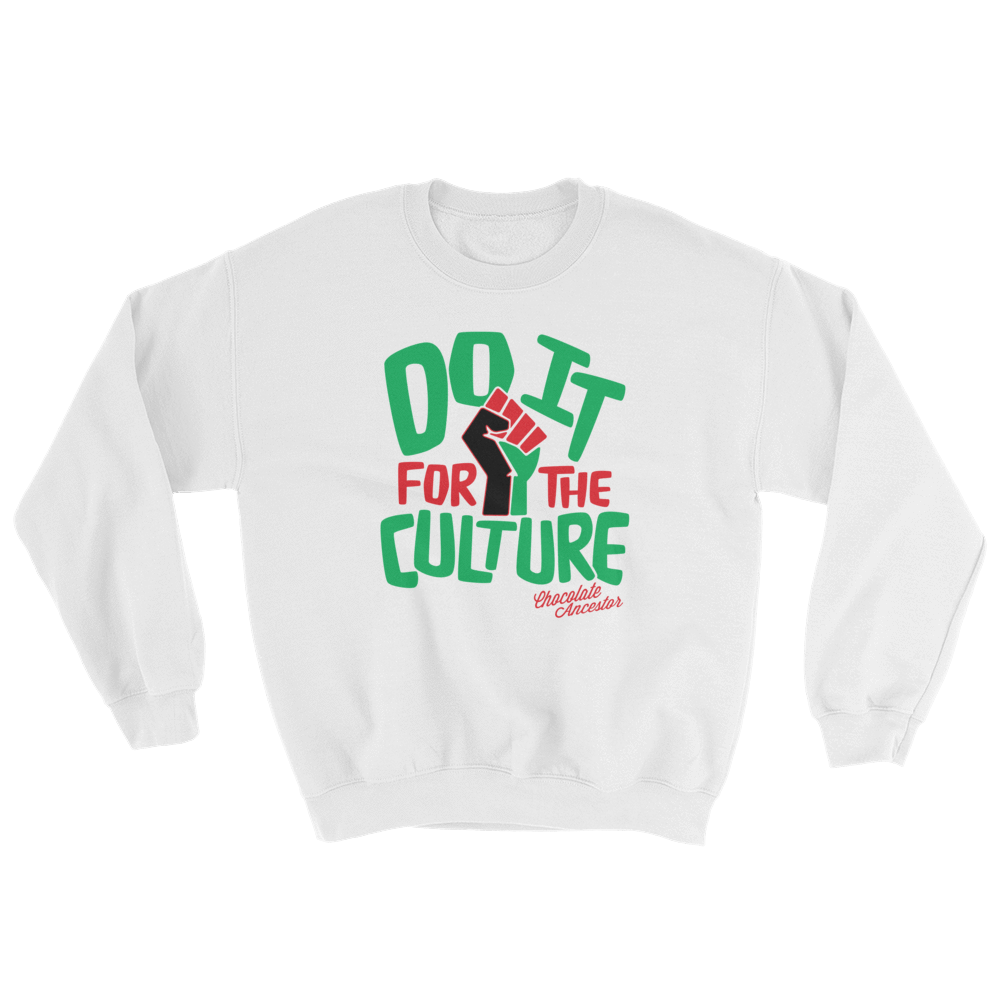 Do it for the Culture Unisex Crewneck Sweatshirt - Chocolate Ancestor