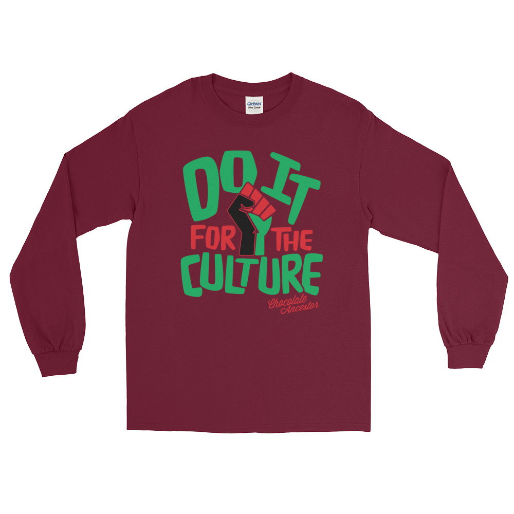 Do it for the Culture Unisex Long Sleeve T-Shirt - Chocolate Ancestor