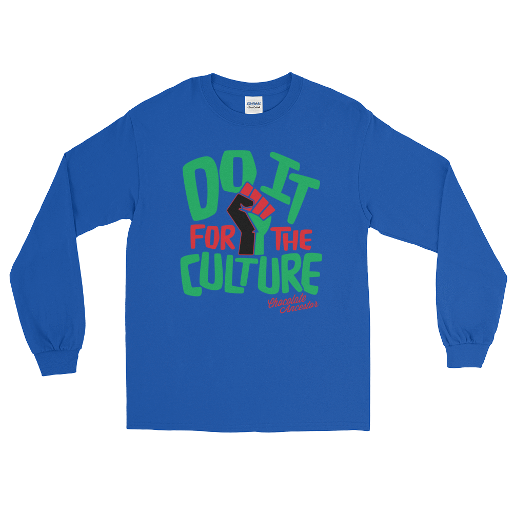 Do it for the Culture Unisex Long Sleeve T-Shirt - Chocolate Ancestor