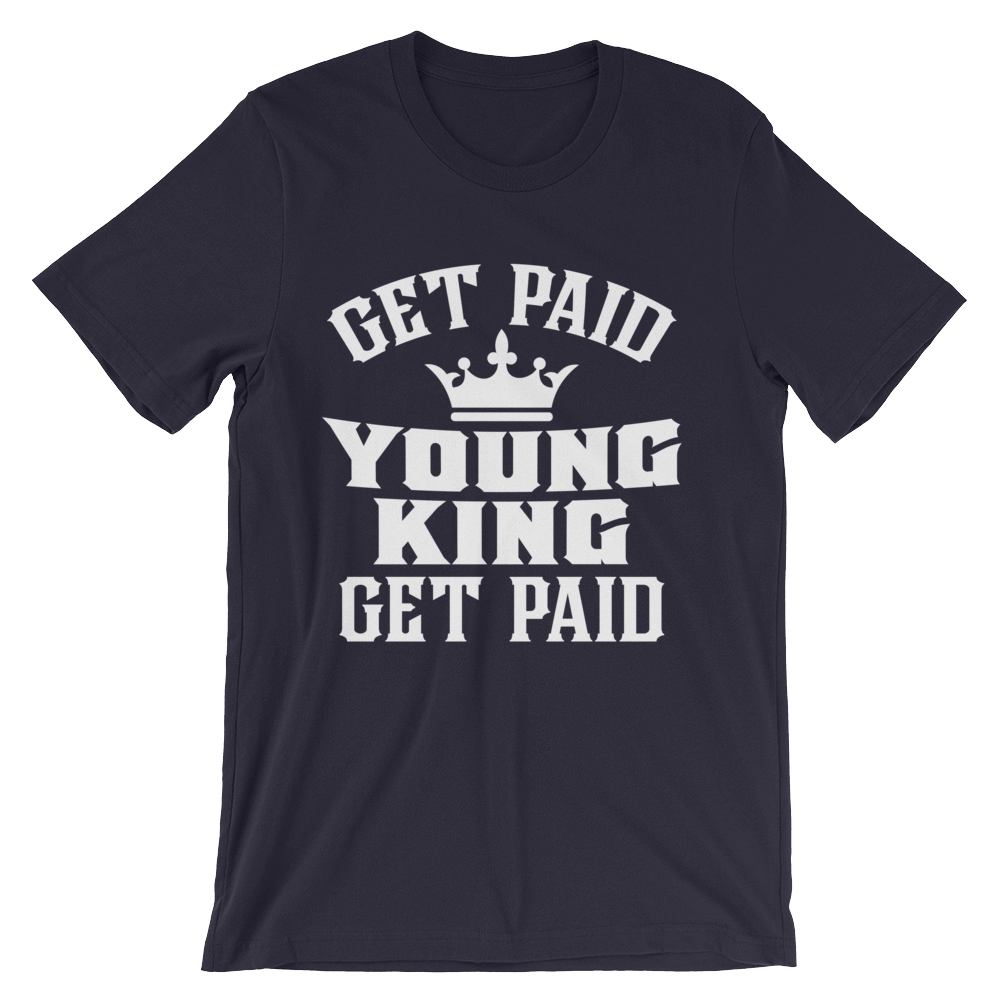 Get Paid Young King Get Paid Men's short sleeve t-shirt - Chocolate Ancestor