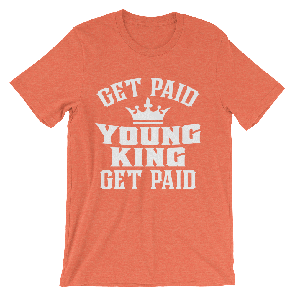 Get Paid Young King Get Paid Men's short sleeve t-shirt - Chocolate Ancestor