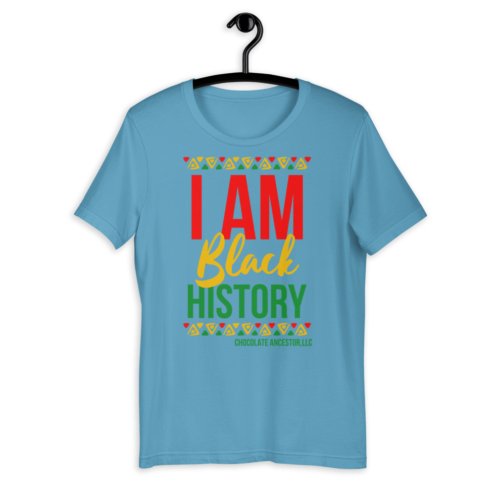 I Am Black History Short-Sleeve Unisex T-Shirt - Chocolate Ancestor