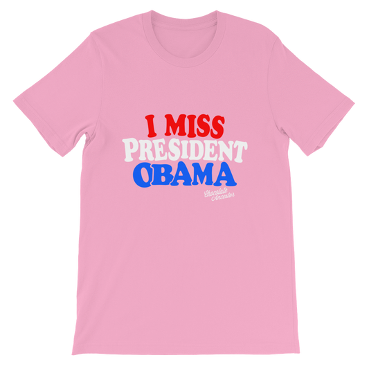 I Miss President Obama Short-Sleeve Unisex T-Shirt - Chocolate Ancestor