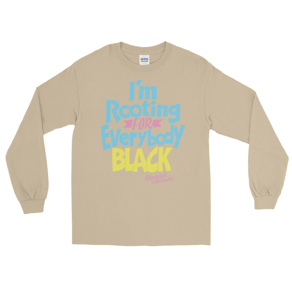 I'm Rooting for Everybody Black (BPY) Unisex Long Sleeve T-Shirt - Chocolate Ancestor