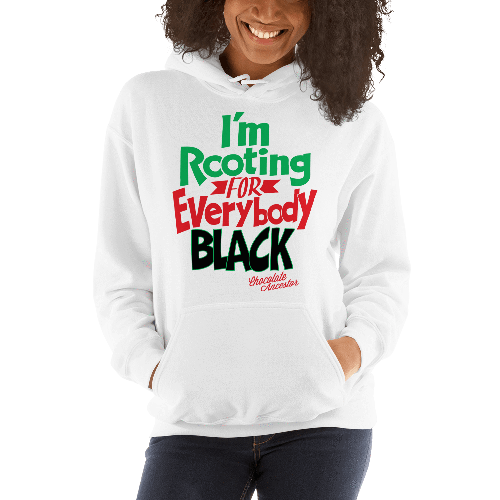 I'm Rooting for Everybody Black (RBG) Hooded Sweatshirt - Chocolate Ancestor