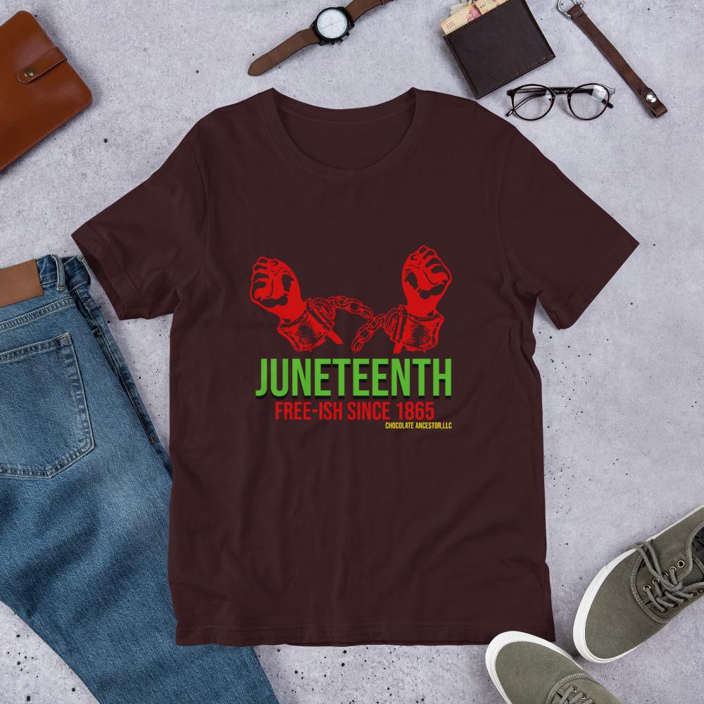 Juneteenth Free-ish Since 1865 Short-Sleeve Unisex T-Shirt - Chocolate Ancestor