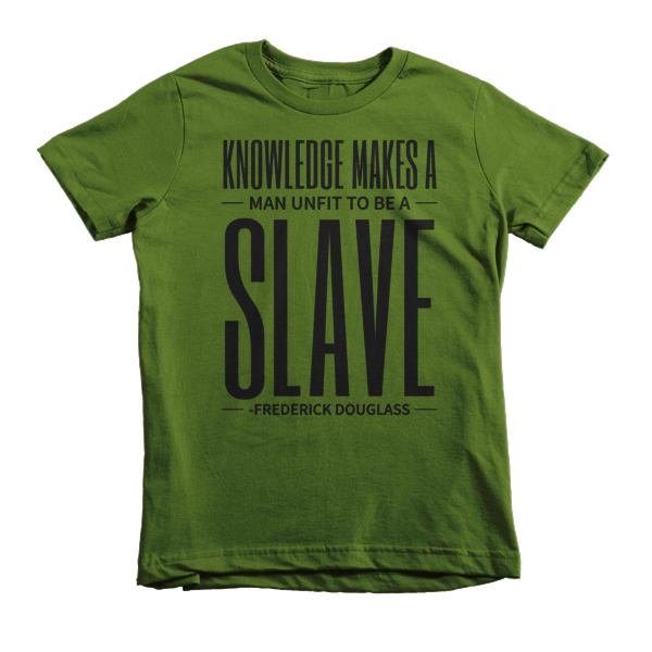 Knowlege Makes a Man Unfit to be a Slave Short sleeve kids t-shirt - Chocolate Ancestor