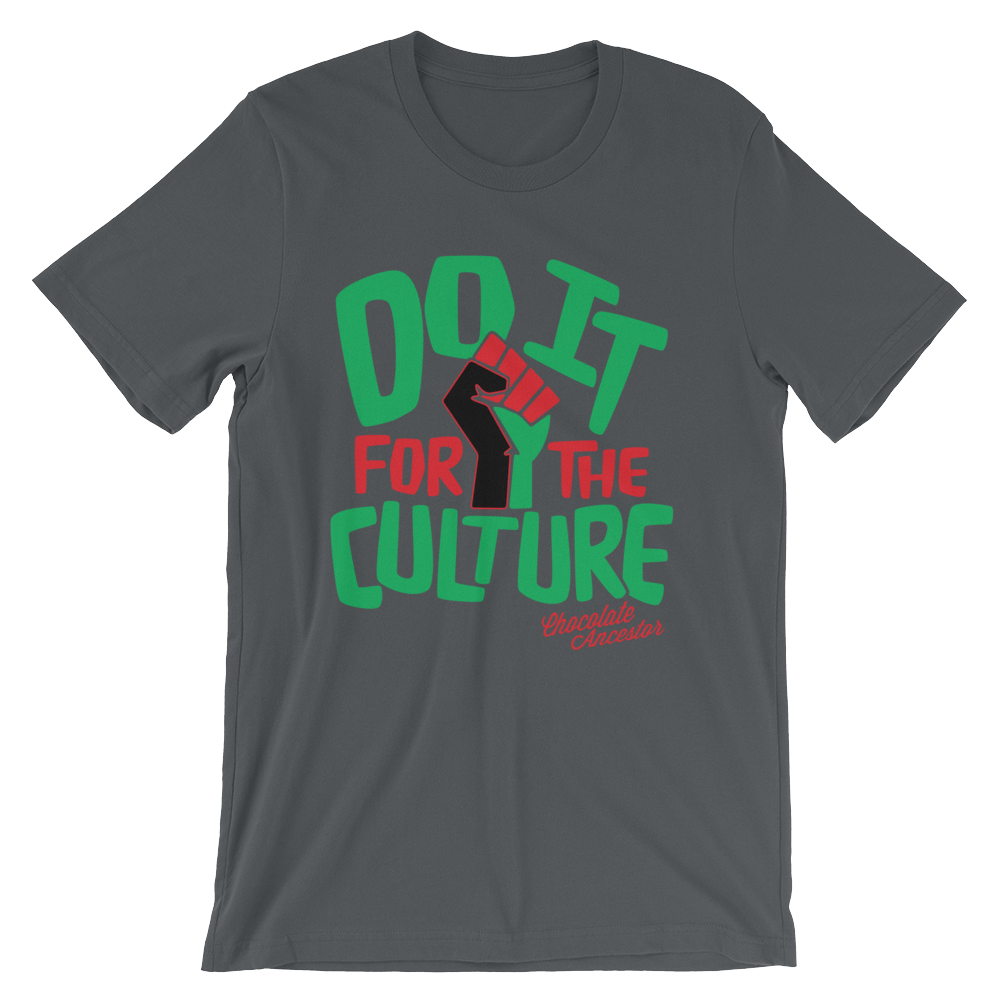 Do it for the Culture Short-Sleeve Unisex T-Shirt - Chocolate Ancestor