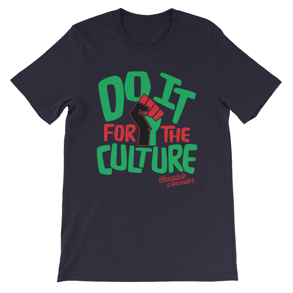 Do it for the Culture Short-Sleeve Unisex T-Shirt - Chocolate Ancestor