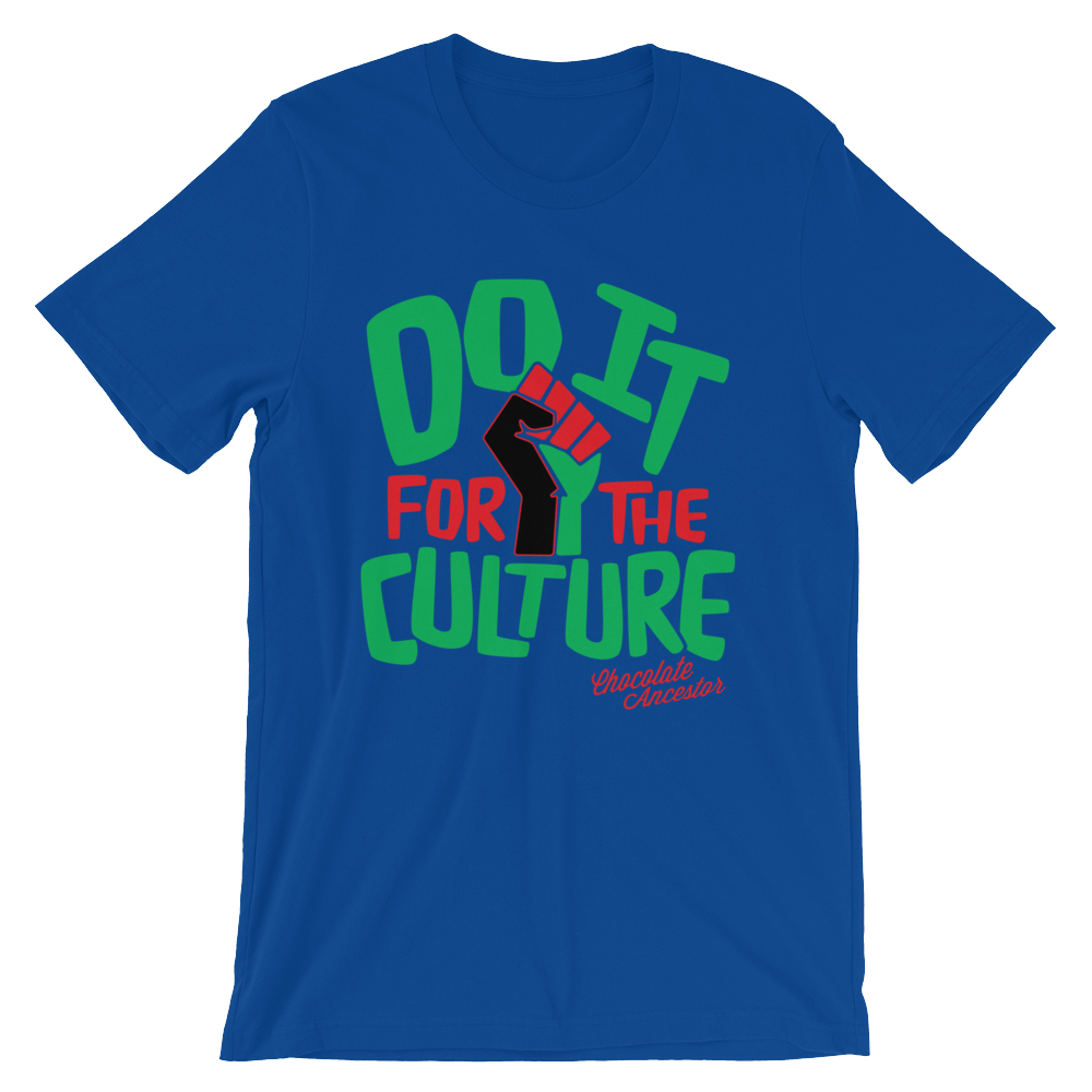 Do it for the Culture Short-Sleeve Unisex T-Shirt - Chocolate Ancestor