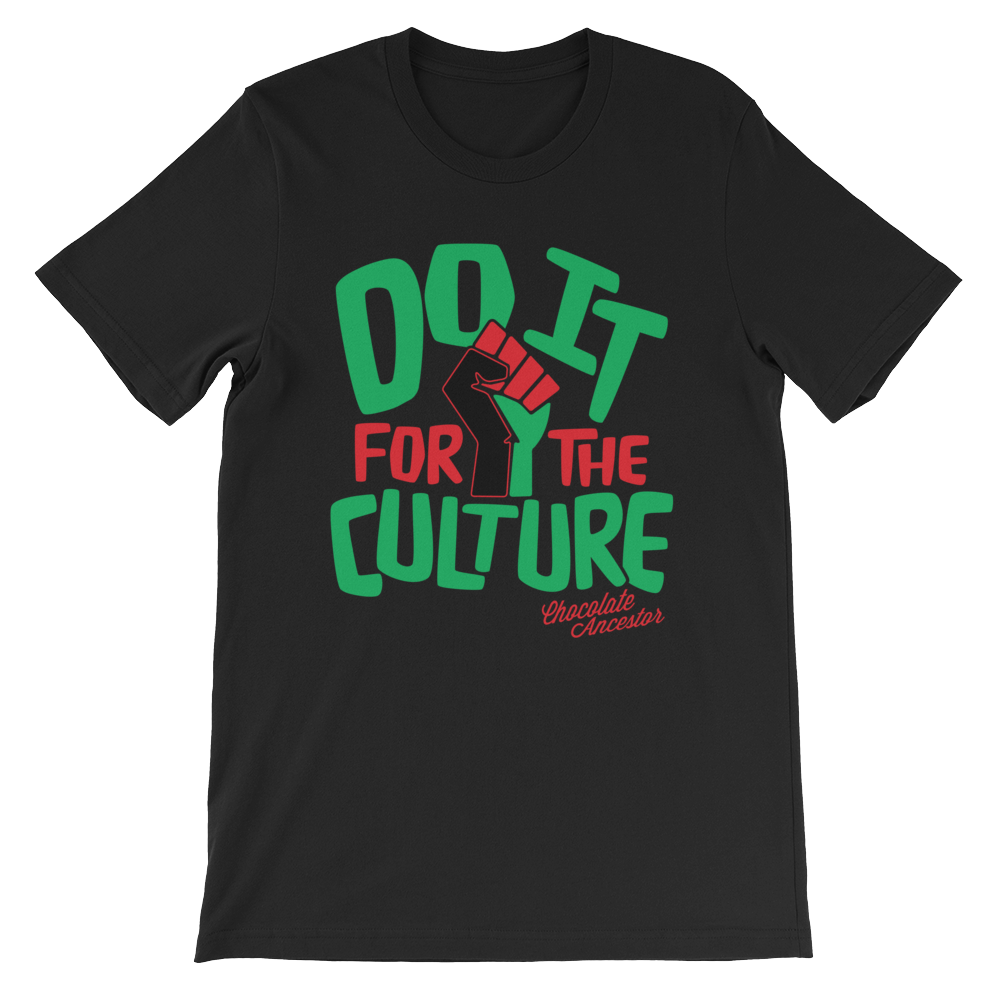 Do it for the Culture Short-Sleeve Unisex T-Shirt - Chocolate Ancestor