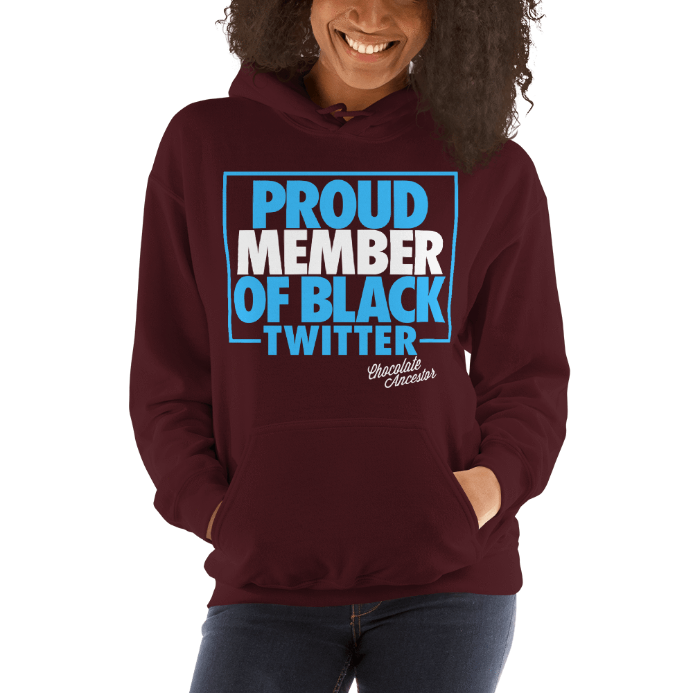 Proud Member of Black Twitter Hooded Sweatshirt - Chocolate Ancestor