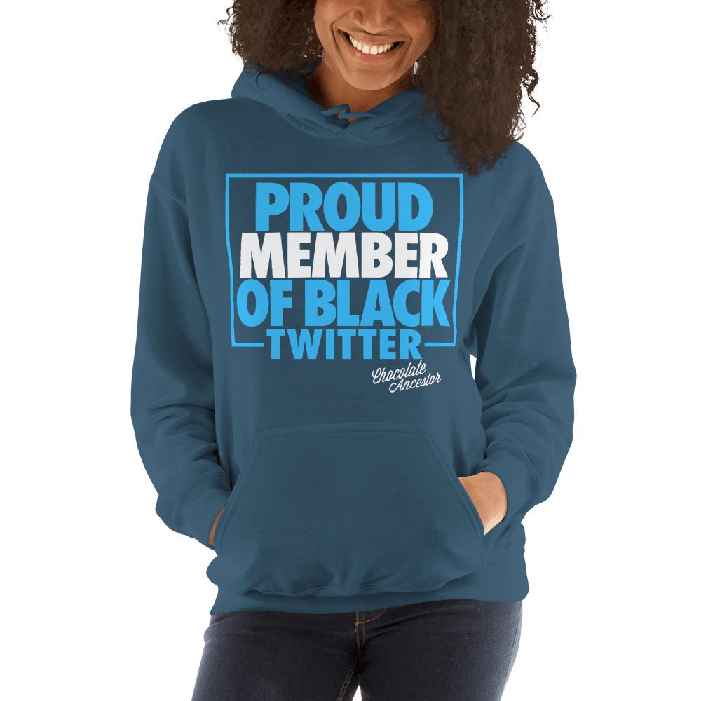 Proud Member of Black Twitter Hooded Sweatshirt - Chocolate Ancestor