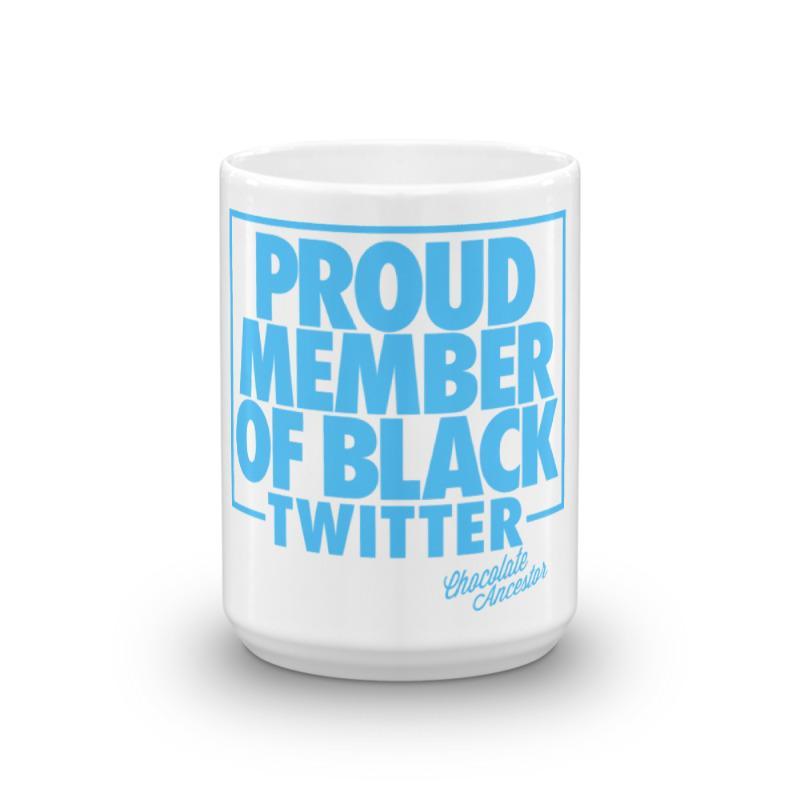 Proud Member of Black Twitter Mug - Chocolate Ancestor