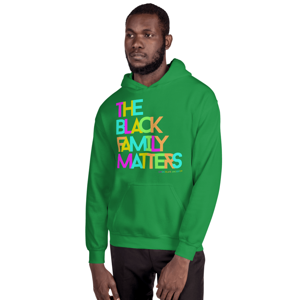 The Black Family Matters Unisex Hooded Sweatshirt - Chocolate Ancestor