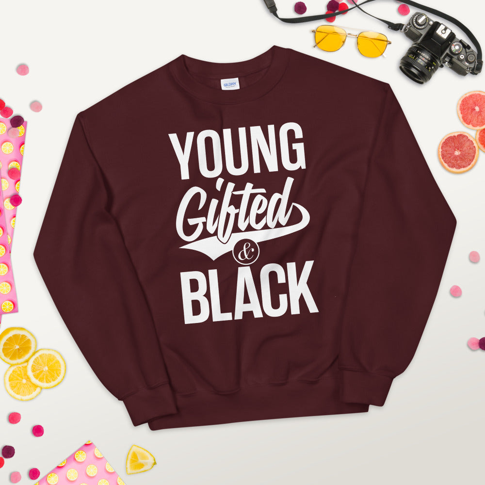 Young Gifted & Black Unisex Sweatshirt