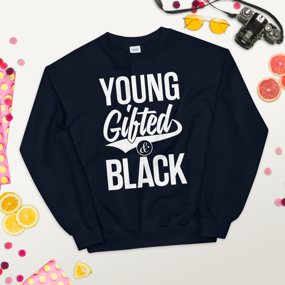 Young Gifted & Black Unisex Sweatshirt