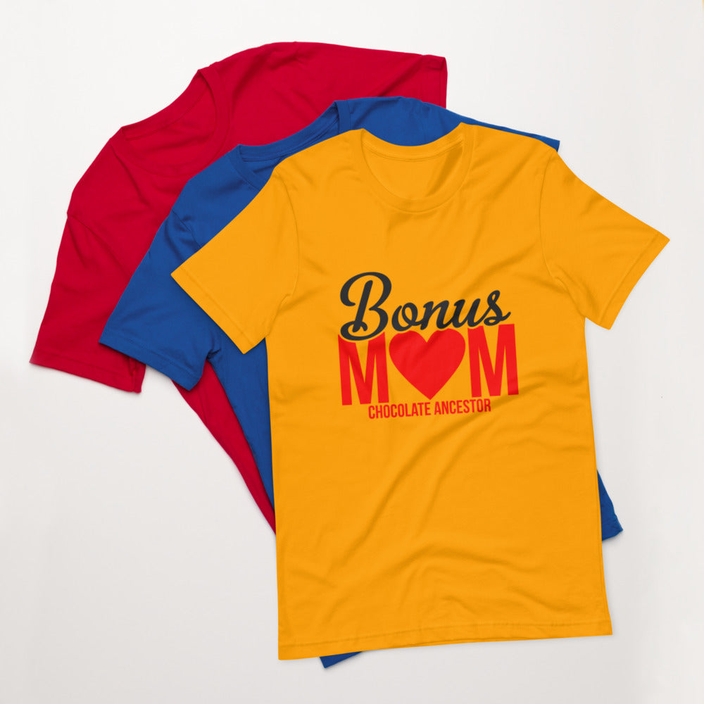 Bonus Mom Short-Sleeve Unisex T-Shirt