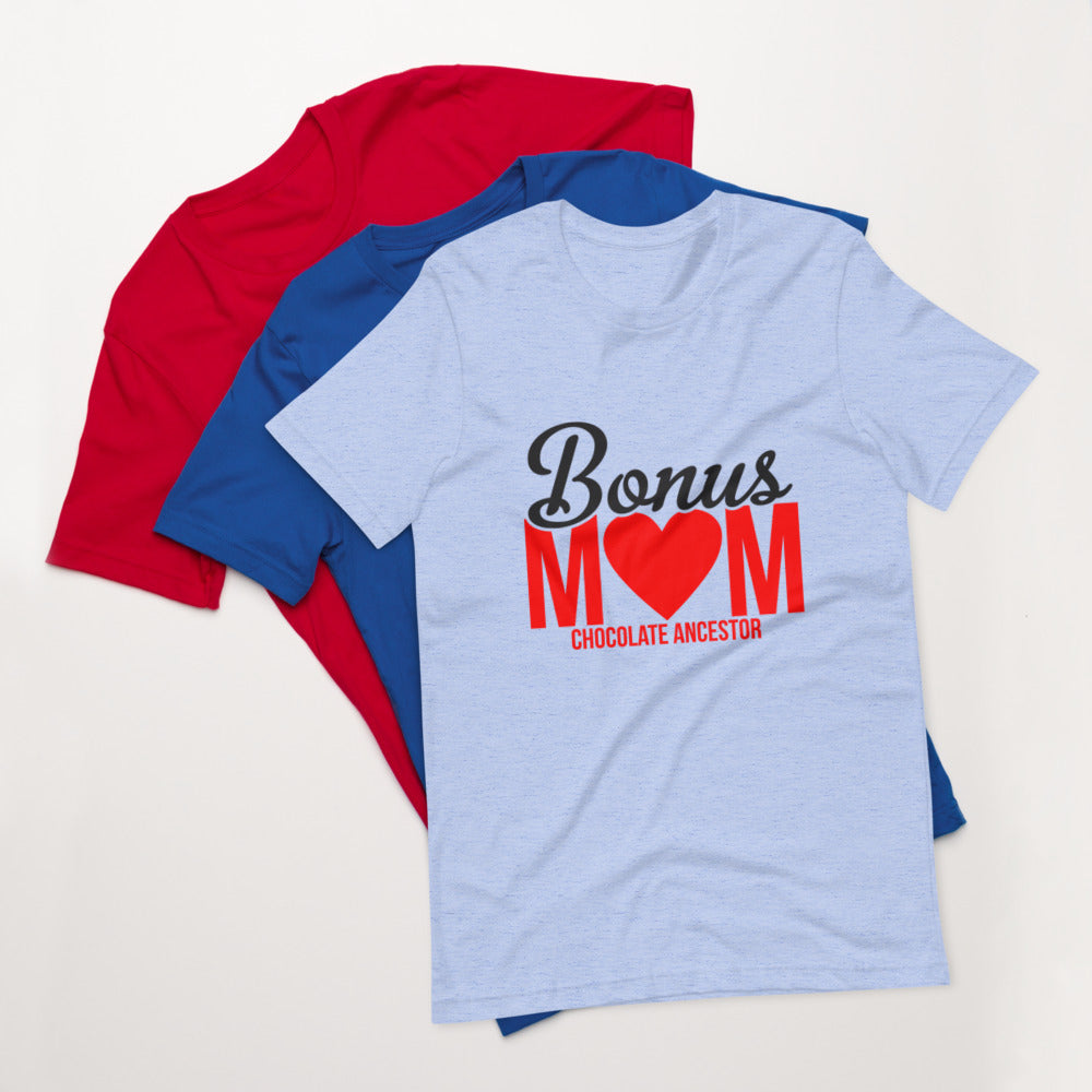 Bonus Mom Short-Sleeve Unisex T-Shirt