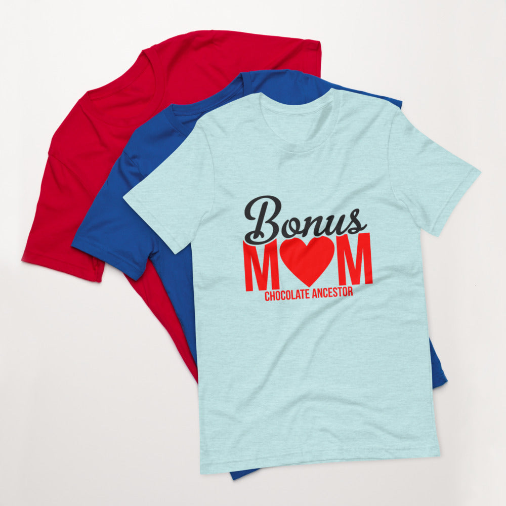 Bonus Mom Short-Sleeve Unisex T-Shirt