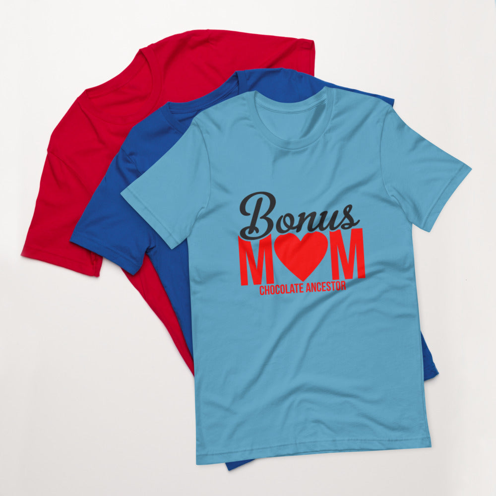 Bonus Mom Short-Sleeve Unisex T-Shirt