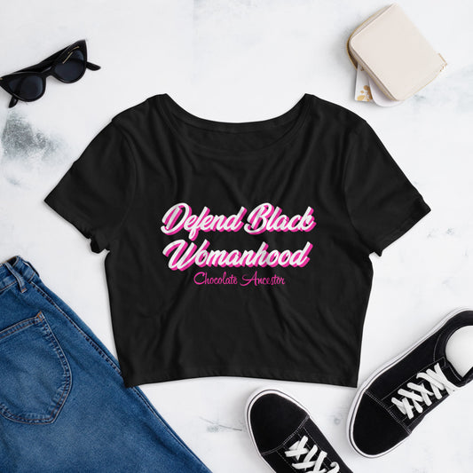 Defend Black Womanhood Ladies Crop Top